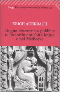 Lingua Letteraria E Pubblico Nellatarda Antic  di Auerbach Erich - Libro