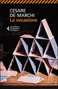 Vocazione (la)  di De Marchi Cesare - Libro