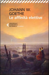 Affinita`_Elettive_(le)_-Goethe_Johann_Wolfgang