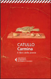 Carmina_Il_Libro_Delle_Poesie_Testo_Latino_A_Fronte_-Catullo_G._Valerio