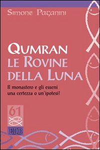 Qumran_Le_Rovine_Della_Luna_-Paganini_Simone__