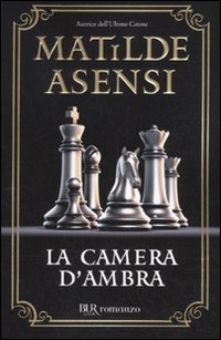 Camera D`ambra  di Asensi Matilde - Libro