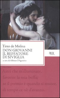 Don Giovanni Beffatore Di Siviglia  di De Molina Tirso - Libro