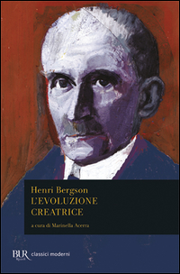 Evoluzione_Creatrice_-Bergson_Henri