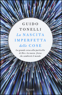 Nascita_Imperfetta_Delle_Cose_-Tonelli_Guido