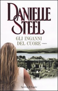 Inganni_Del_Cuore_(gli)_-Steel_Danielle