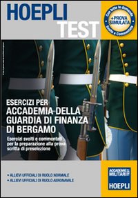 Hoepli_Test_Esercizi_Per_L`accademia_Della_Guardia-Aa.vv.