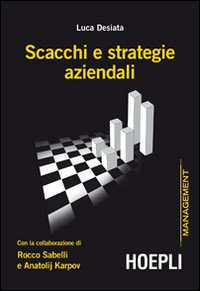 Scacchi_E_Strategie_Aziendali_-Desiata_Luca