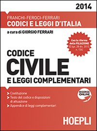 Codice_Civile_E_Leggi_Complementari_-Ed._2014_Ferrari_G._(cur.)