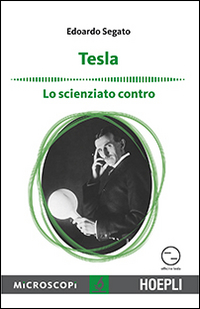 Tesla_Lo_Scienziato_Contro_-Segato_Edoardo