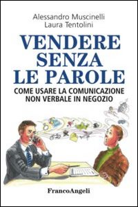Vendere_Senza_Le_Parole_-Muscinelli_Tentolini