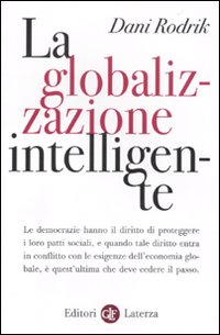 Globalizzazione_Intelligente_(la)_-Rodrik_Dani