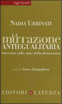 Mutazione_Antiegualitaria_-Urbinati_Nadia