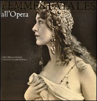 Femmes_Fatales_All`opera_-Amici_Della_Scala