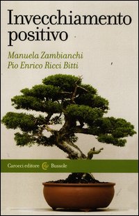 Invecchiamento_Positivo_-Zambianchi_Manuela_Ricci_Bitti