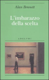 Imbarazzo_Della_Scelta_(l`)_-Bennett_Alan