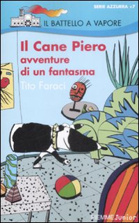 Cane_Piero_Avventure_Di_Un_Fantasma_(il)_-Faraci_Tito