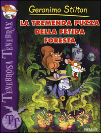 Tremenda_Puzza_Della_Fetida_Foresta_(la)_-Stilton_Geronimo