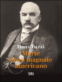 Morte_Di_Un_Magnate_Americano_-Tuzzi_Hans