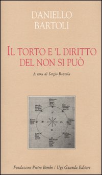 Torto_E`l_Diritto_Del_Non_Si_Puo`_-Bartoli_Daniello;_Bozzola_S._(