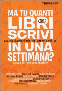 Ma_Tu_Quanti_Libri_Scrivi_In_Una_Settimana?_-Aa.vv._Frediani_F._(cur.)