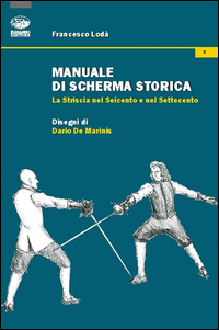Manuale_Di_Scherma_Storica_-Loda`_Francesco