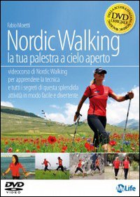 Nordic_Walking_La_Tua_Palestra_A_Cielo_Aperto._Dvd_-Moretti_Fabio