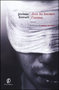 Dove_Ho_Lasciato_L`anima_-Ferrari_Jerome