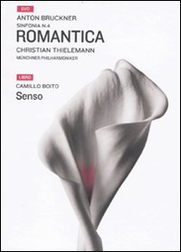Romantica_Sinfonia_N._4_+_Senso_-Bruckner_Joseph_A._Boito_Camillo