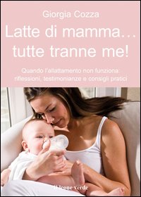 Latte_Di_Mamma_Tutte_Tranne_Me_-Cozza_Giorgia