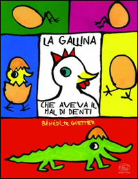 Gallina_Che_Aveva_Il_Mal_Di_Denti_-Guettier_Benedicte