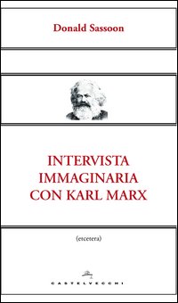 Intervista_Immaginaria_Con_Karl_Marx_-Sassoon_Donald