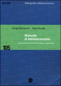 Manuale_Di_Biblioteconomia_-Montecchi_Giorgio_Venuda_Fabio