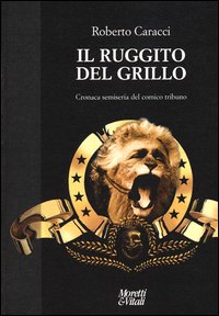 Ruggito_Del_Grillo_-Caracci_Roberto