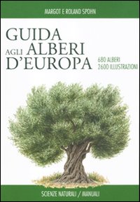 Guida_Degli_Alberi_D`europa_-Spohn_Margot_Spohn_Roland