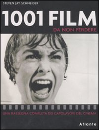 1001 Film Da Vedere  di Schneider Steven Jay - Libro