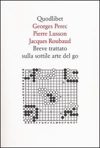 Breve_Trattato_Sulla_Sottile_Arte_Del_Go_-Perec_Georges__Lusson_Pierre