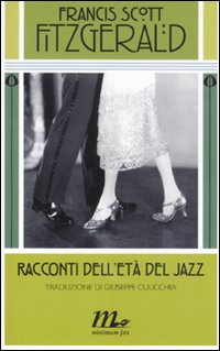 Racconti_Dell`eta`_Del_Jazz_-Fitzgerald_Francis_Scott