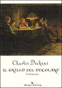 Grillo_Del_Focolare_-Dickens_Charles