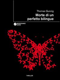 Morte_Di_Un_Perfetto_Bilingue_-Gunzig_Thomas