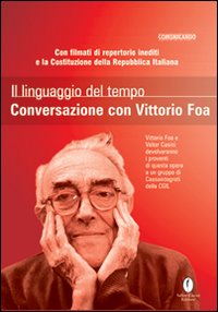 Linguaggio_Del_Tempo_Conversazioni_Con_Foa_-Foa_Vittorio