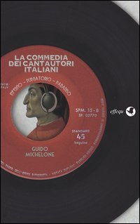 Commedia_Dei_Cantautori_Italiani_-Michelone_Guido