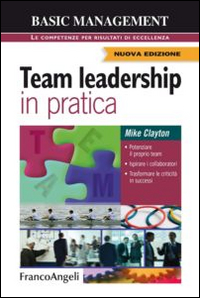 Team_Leadership_In_Pratica_-Clayton_Mike