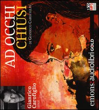 Ad_Occhi_Chiusi_Audiolibro_-Carofiglio_Gianrico