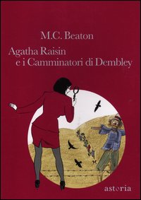 Agathe_Raisin_E_I_Camminatori_Di_Dembley_-Beaton_M._C.__