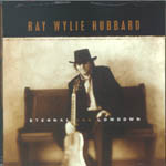 Eternal_And_Lowdown-Ray_Wylie_Hubbard