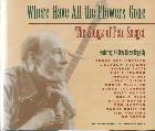 Where Have All The Flowers Gone - The Songs Of Pete Seger di Aavv - CD