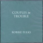 Couples In Trouble di Stacey Earle And Mark Stuart - CD