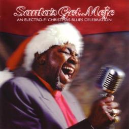 Santa's Got Mojo di Aavv - CD Santa's Got Mojo di Aavv - CD