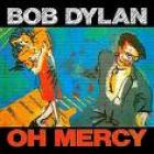 Oh Mercy di Bob Dylan - CD